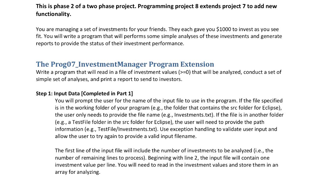 This is phase 2 of a two phase project. Programming project 8 extends project 7 to add new functionality You are managing a s