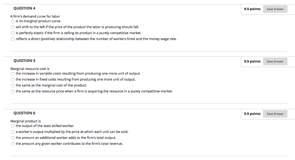 Solved Question 1 The Demand Curve For Labor Would Shift Chegg Com