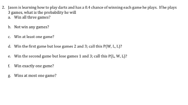 Solved Jason Is Learning How To Play Darts And Has A 0 4 Chegg Com