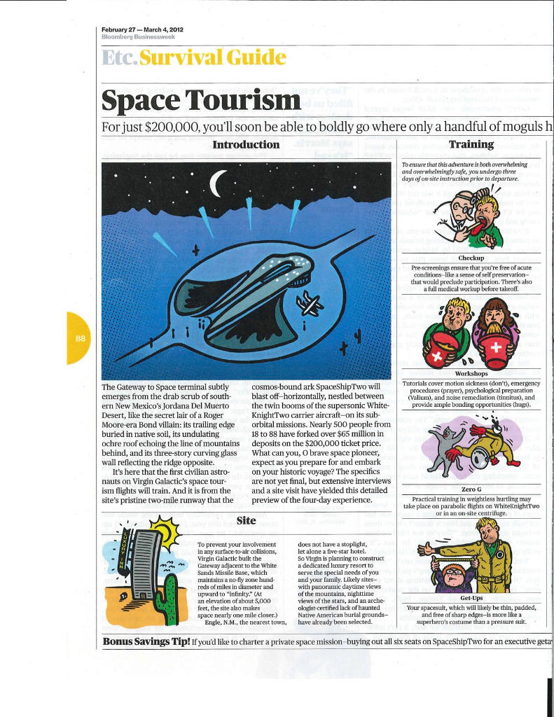 February 27-March 4,2012 Etc.Survival Guide Space Tourism For just $200,000, youll soon be able to boldly go where only a ha
