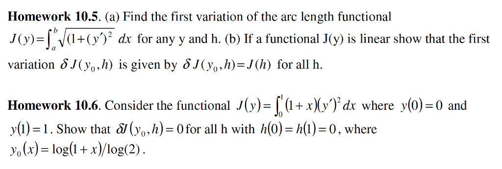 Homework 10 5 A Find The First Variation Of The Chegg Com