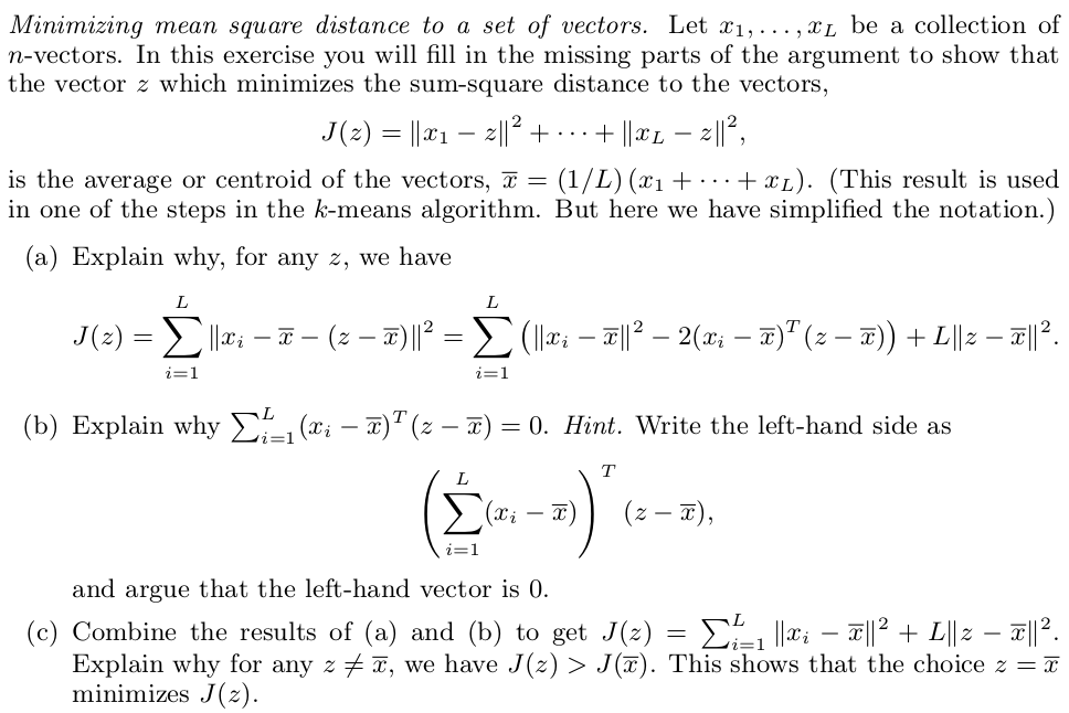 Solved Minimizing Mean Square Distance To A Set Of Vector Chegg Com