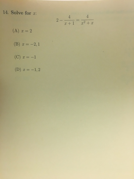 Solved Solve For X 2 4 X 1 4 X 2 X A X 2 B X Chegg Com