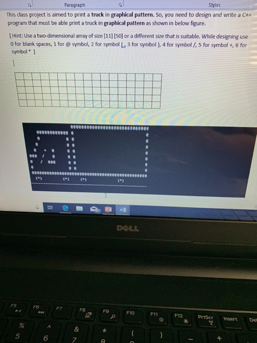 Paragraph Styles This class project is aimed to print a truck in graphical pattern.So, you need to design and write a C++ pro