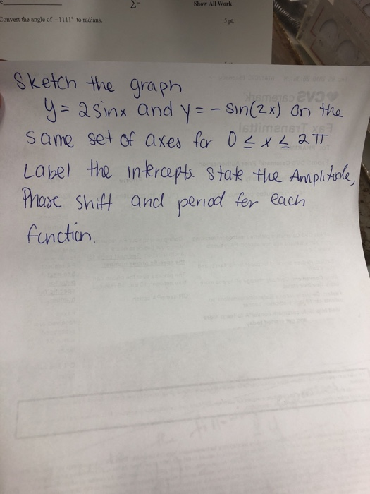 Solved Show All Work Convert The Angle Of 11 1 To Radi Show All Work Convert The Angle Of 11 1 To Radians 5