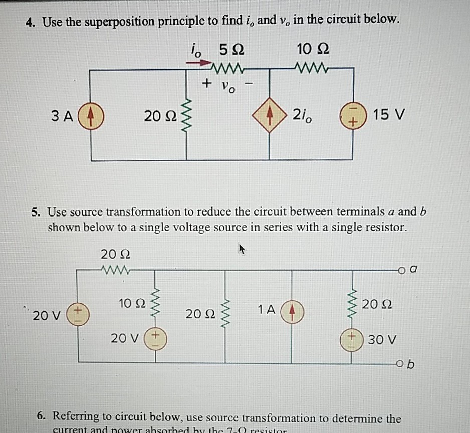 Solved 4 Use The Superposition Principle To Find I And Chegg Com
