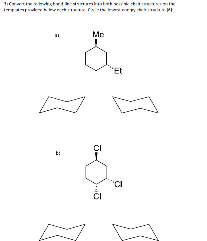 Solved 3 Convert The Following Bond Line Structures Into