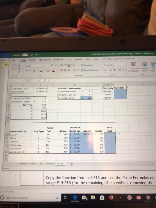 LesterMisty-Saved to OneDrive. Fie FileHome Insert Page Layout Formulas Data Review ViewHelp Tell me what you want to do Cond