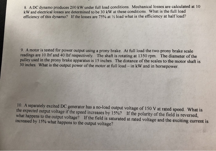 Solved 8 A Dc Dynamo Produces 200 Kw Under Full Load Con