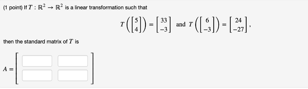 Найдите t 36. Matrix of a Linear Transformation. Standard Matrix. Linear Transformation 0.5 -1. Linear Transformation o.5 -1.