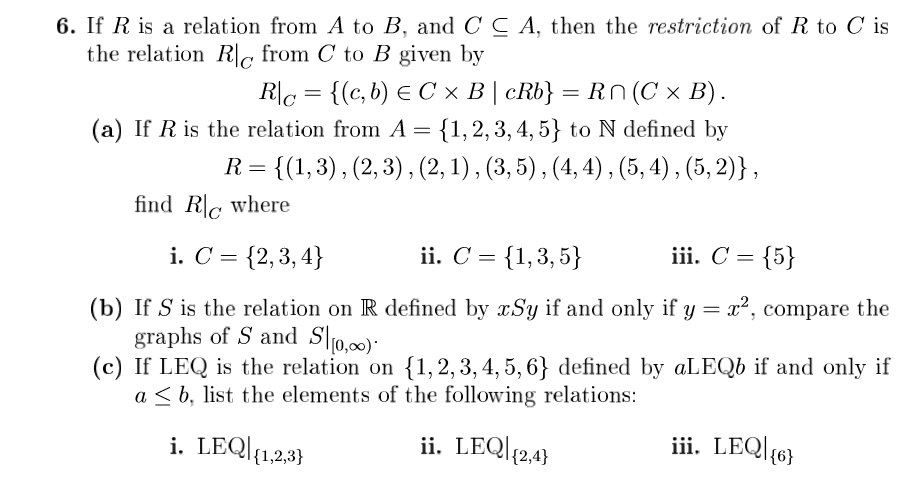 Solved 6 If R Is A Relation From A To B And C C A Then Chegg Com