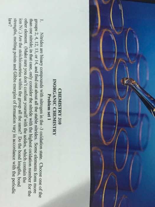 Solved Chemistry 310 Norganic Chemistry Problem Set1 1 N Chegg Com