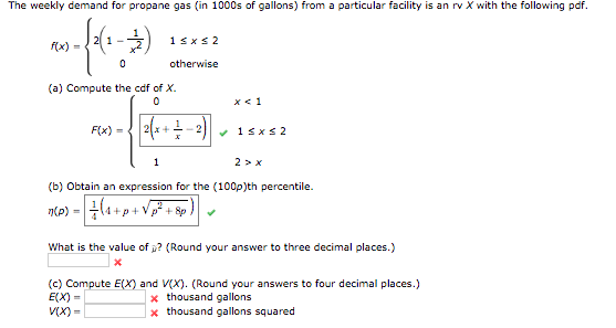 Solved The Weekly Demand For Propane Gas In 1000s Of Gal Chegg Com