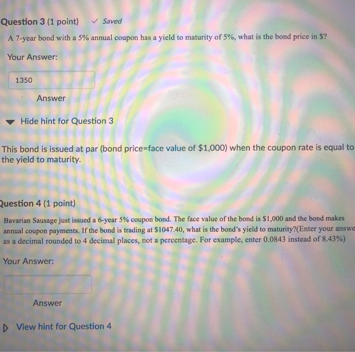 Solved Question 3 1 Point Saved A 7 Year Bond With A 5 Chegg Com