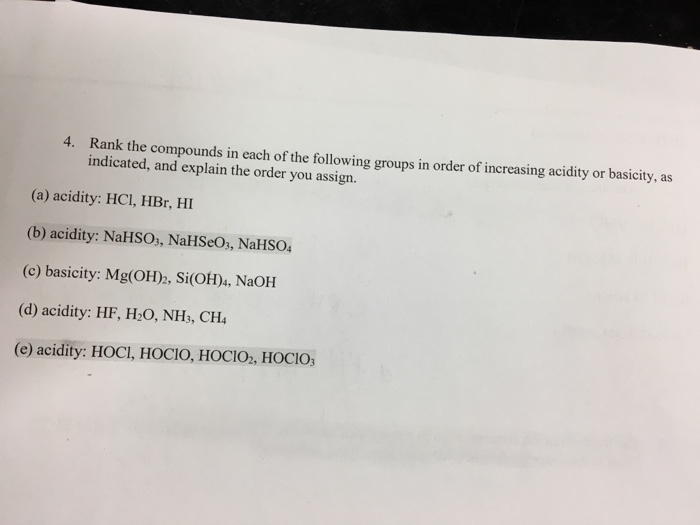 Solved 4 Rank The Compounds In Each Of The Following Groups Chegg Com