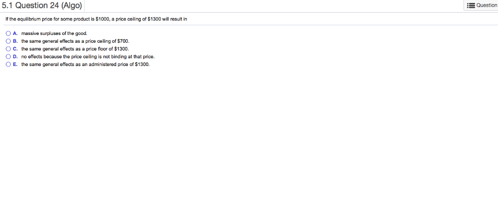 Solved 5 1 Question 24 Algo Question If The Equilibrium