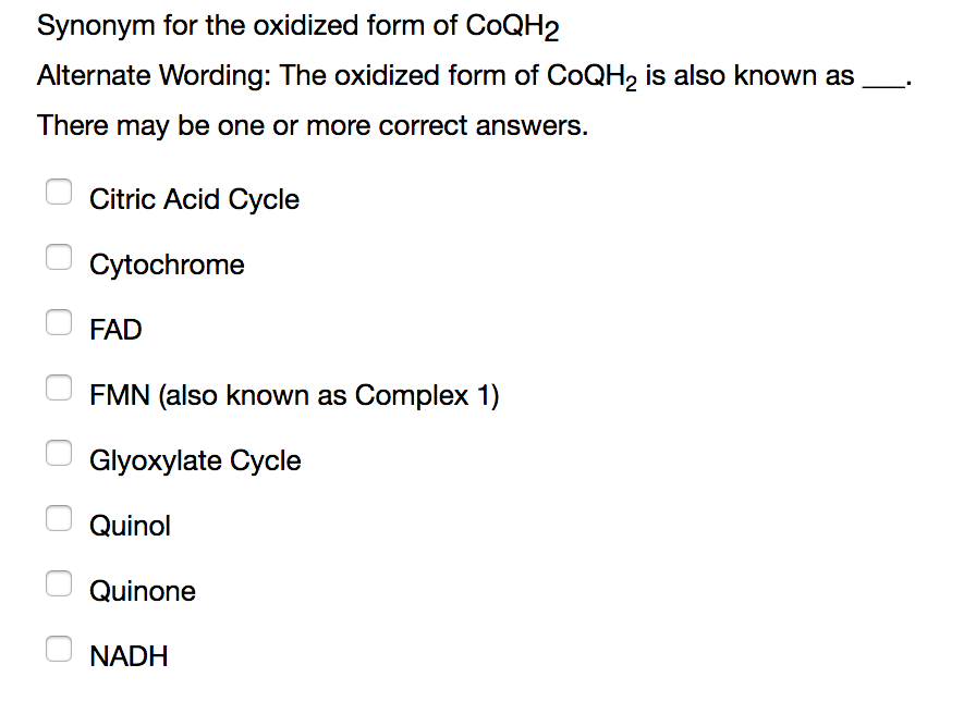 Synonym for the oxidized form of CoQH2 | Chegg.com