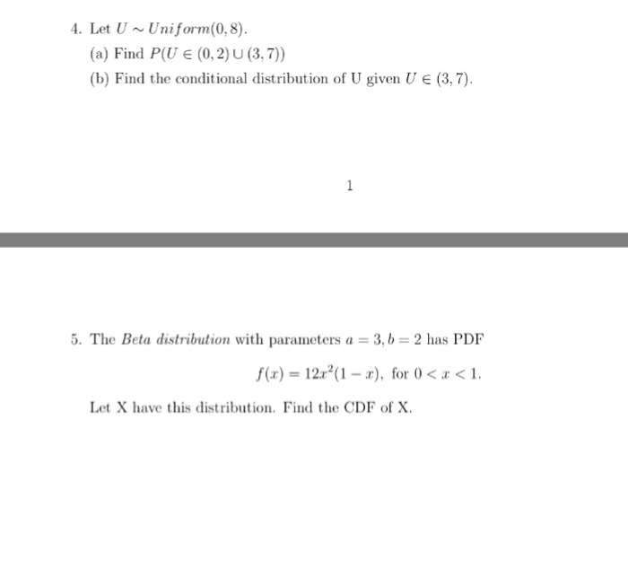 Solved 4 Let U Uniform 0 8 A Find P U E 0 2 U 3 7 Chegg Com