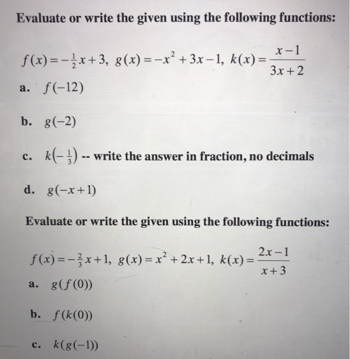 Evaluate Or Write The Given Using The Following Chegg Com