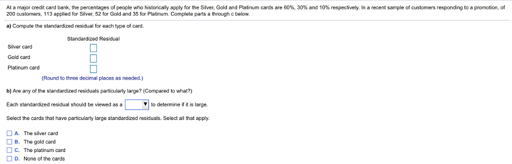 At A Major Credit Card Bank The Percentages Of Chegg Com