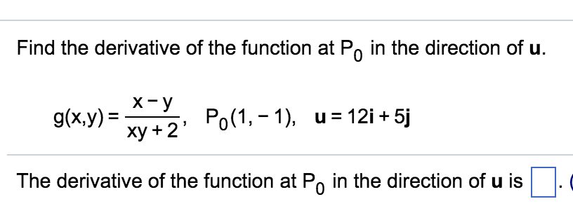 Solved Find The Derivative Of The Function At P In The Di Chegg Com