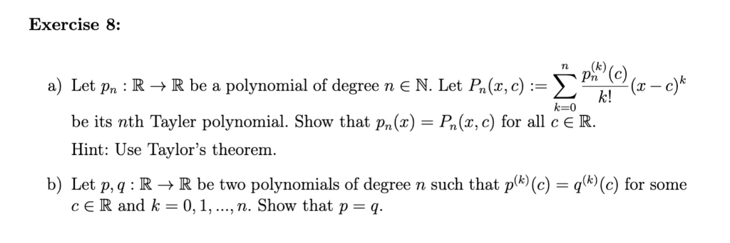 Solved Exercise 8 A Le Pn R R Be A Polynomial Of De Chegg Com