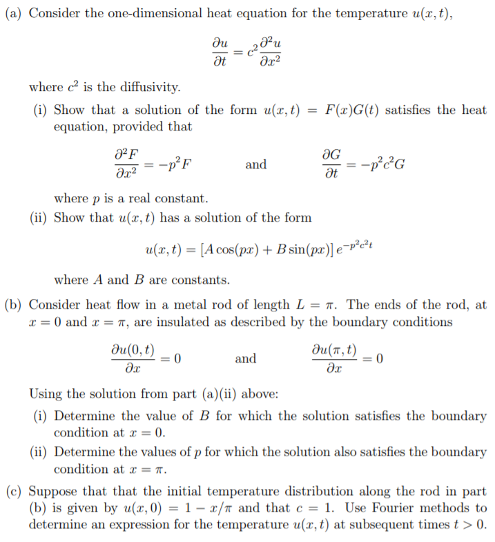 Solved A Consider The One Dimensional Heat Equation For Chegg Com