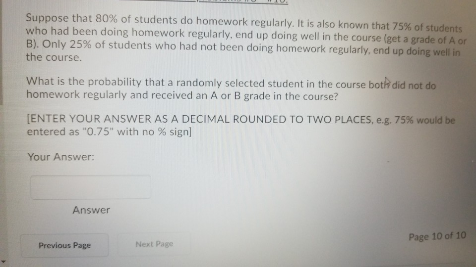Suppose That 80 Of Students Do Homework Regularly Chegg Com