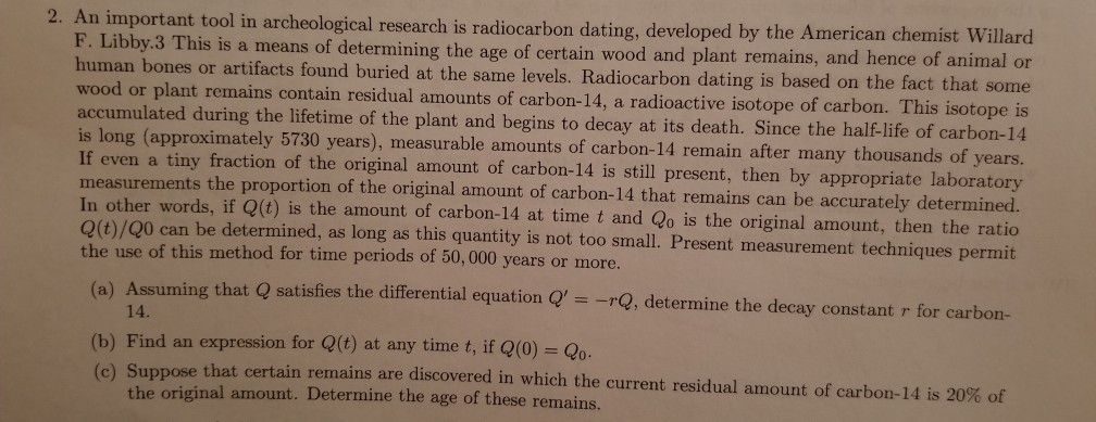 Solved: Portant Tool In Archeological Research Is Radiocar ...