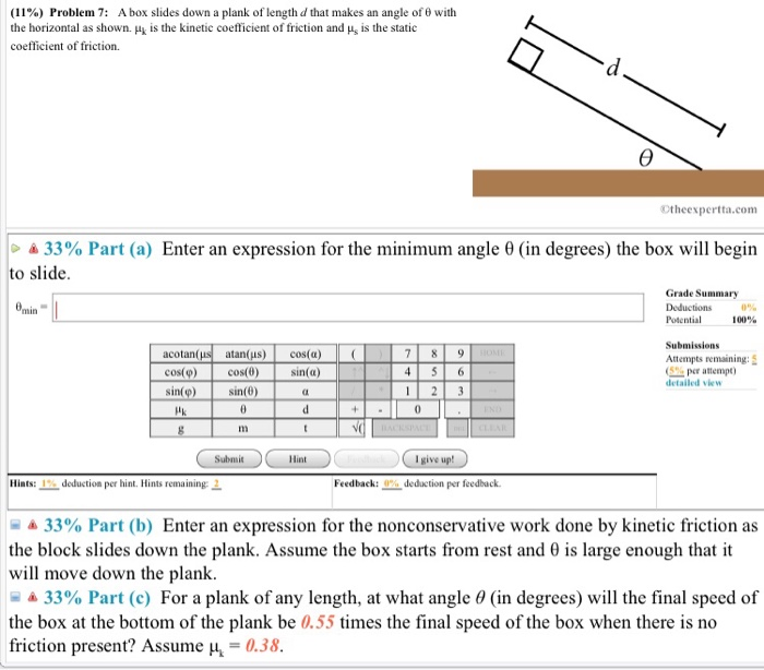 Solved 11 Problem 7 A Box Slides Down A Plank Of Leng Chegg Com