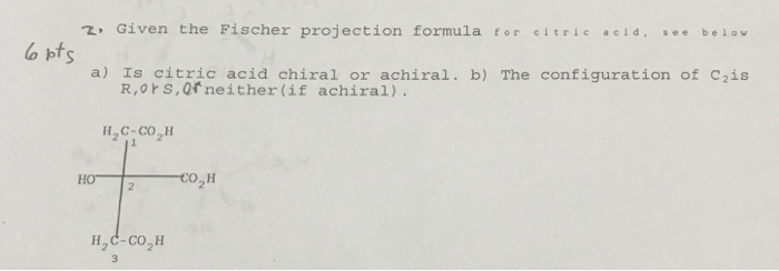 Solved 2 Given The Fischer Projection Formula R R El Tr Chegg Com