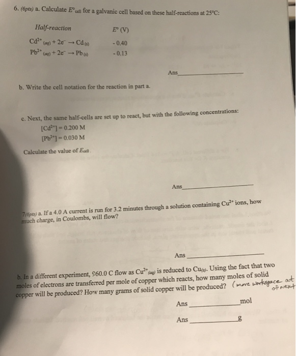 Solved 6 6pts A Calculate Eocel For A Galvanic Cell Ba Chegg Com