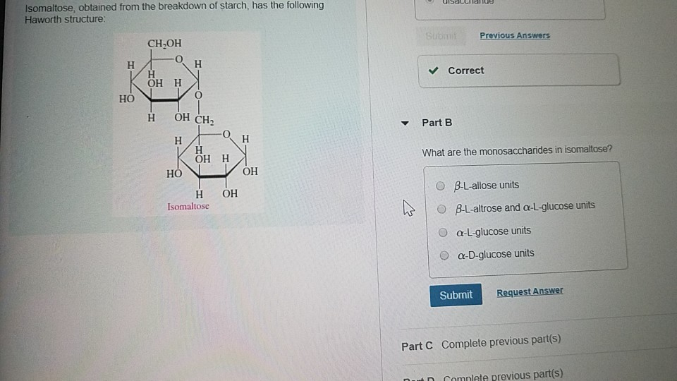 Isomaltose, Obtained Breakdown Of Starch Solved: The From ...