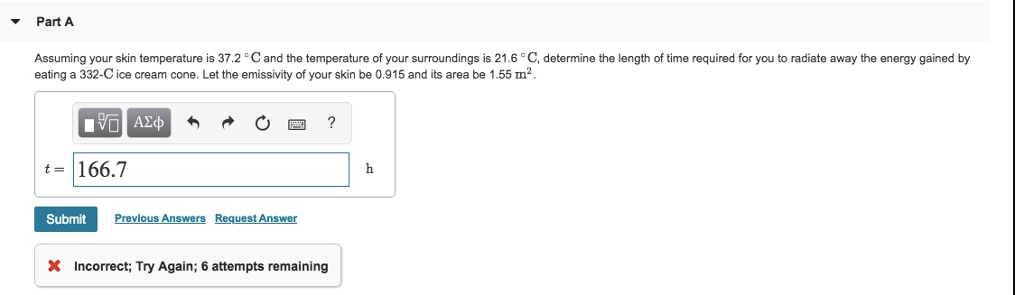 Part A Assuming Your Skin Temperature Is 37 2 C And Chegg Com