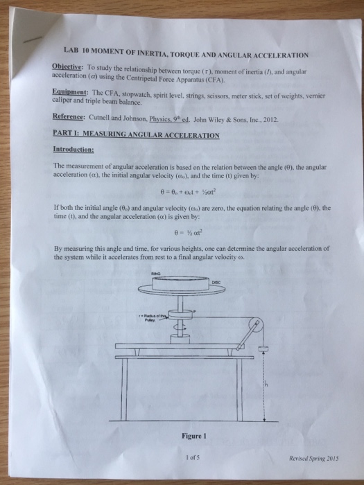 Solved LAB 10 MOMENT OF INERTIA, TORQUE AND ANGULAR ACCEL...