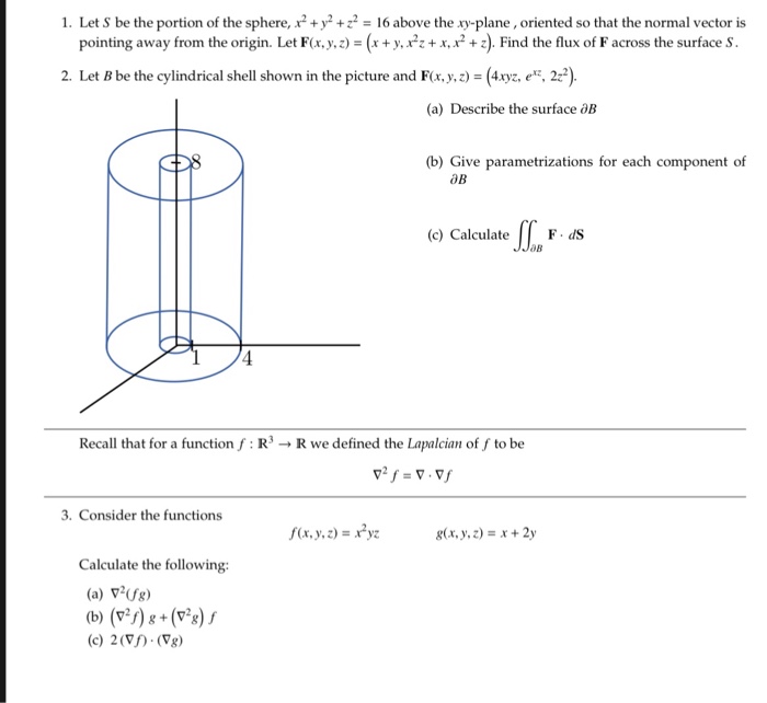 Solved 1 Let S Be The Portion Of The Sphere J Io Abo Chegg Com