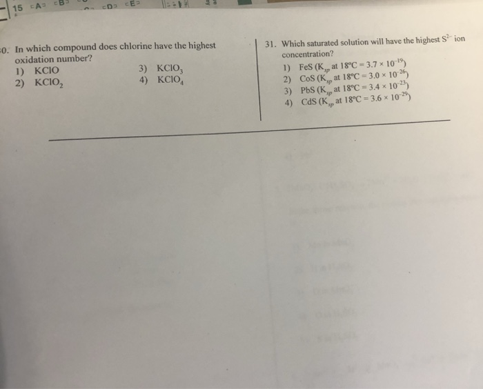 Solved 15 A B In Which Compound Does Chlorine Have The | Chegg.com