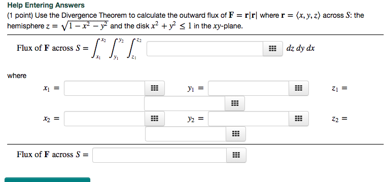 Solved Use The Divergence Theorem To Calculate The Outwar Chegg Com