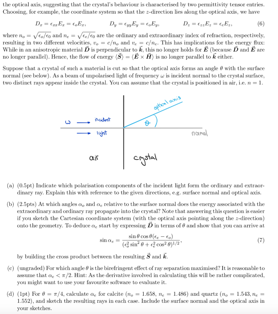 Solved Problem 3: Birefringence (4 points) The phenomenon of