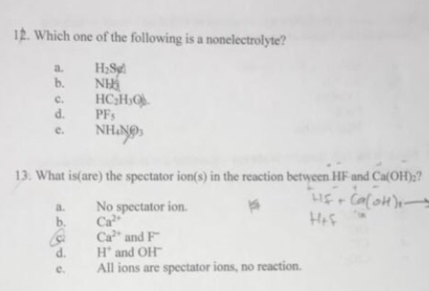 Solved 12 Which One Of The Following Is A Nonelectrolyte Chegg Com