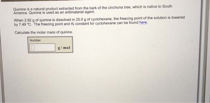 Solved Quinine Is A Natural Product Extracted From The Ba