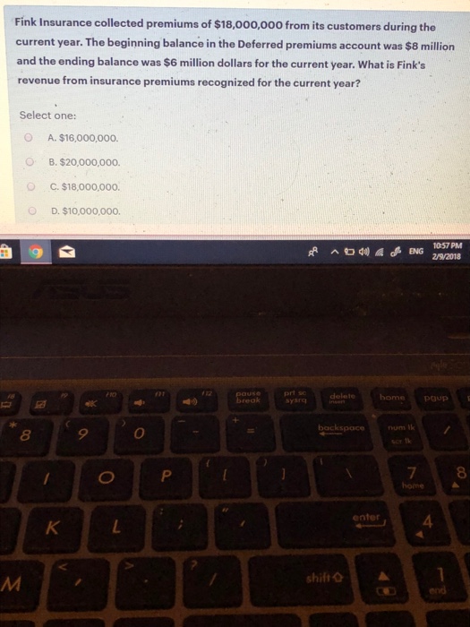 Solved Fink Insurance Collected Premiums Of 18,000,000 F