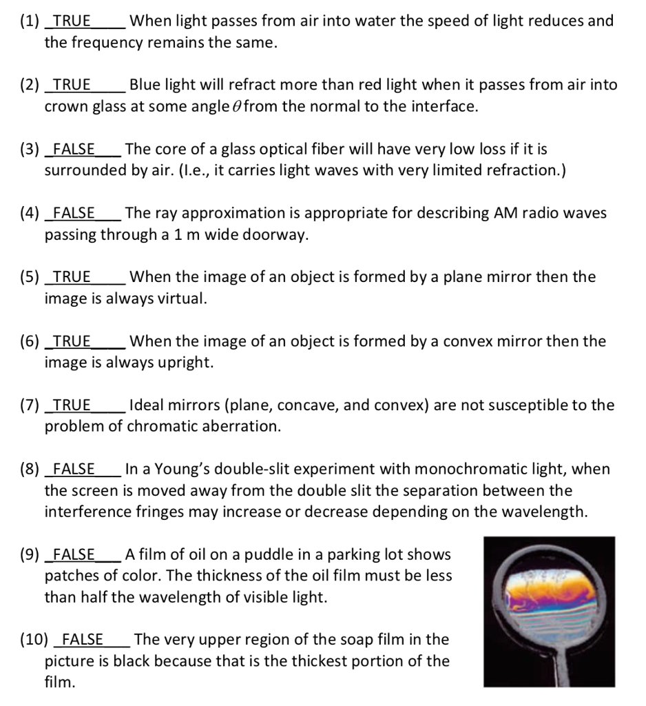 Solved 1 Truewhen Light Passes From Air Into Water The Chegg Com