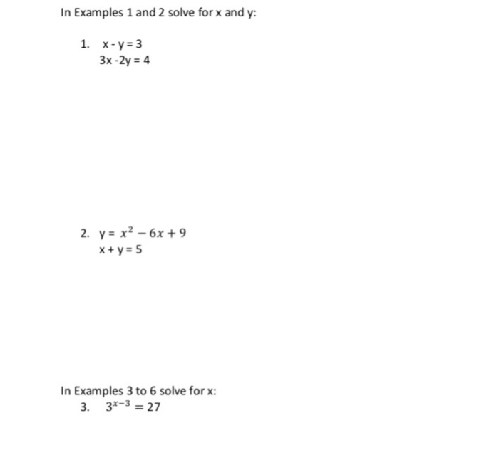 In Examples 1 And 2 Solve For X And Y 1 X Y 3 3x 2y Chegg Com