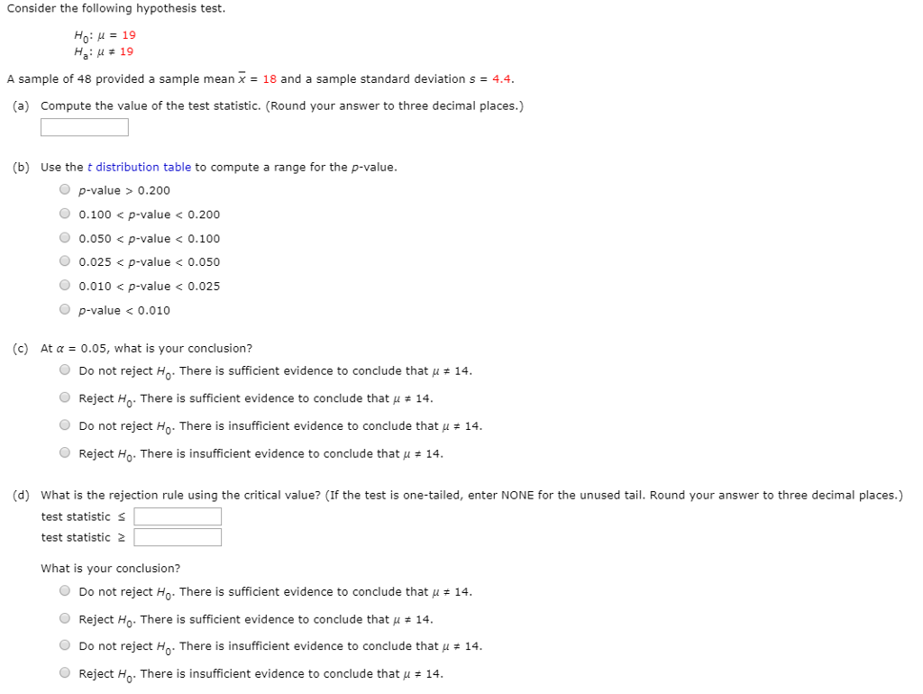 Solved Consider The Following Hypothesis Test Ho M 19 Ha Chegg Com