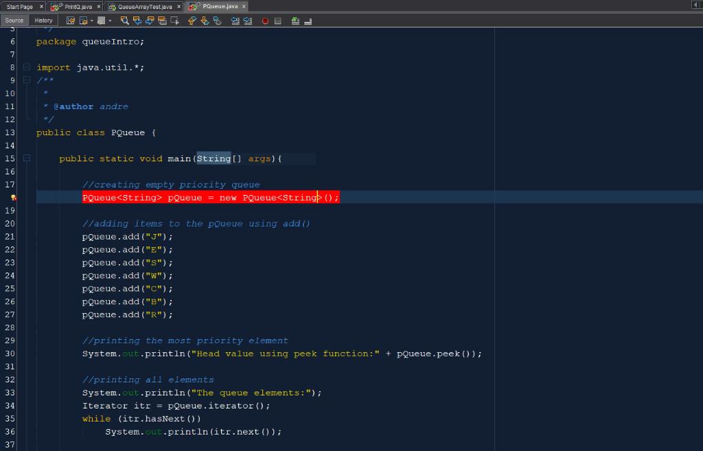P Printa java PQueue.java Start Page QueueArrayTest.java x package queueIntro; 7 8 import java.uti1.*; 9 10 *@author andre 13