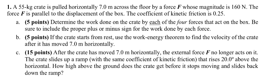 Solved 1 а 55 Kg Crate Is Pulled Horizontally 70 M Acro