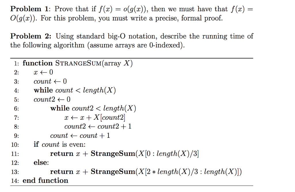 Solved Problem 1 Prove That If F X O G X Then We M Chegg Com