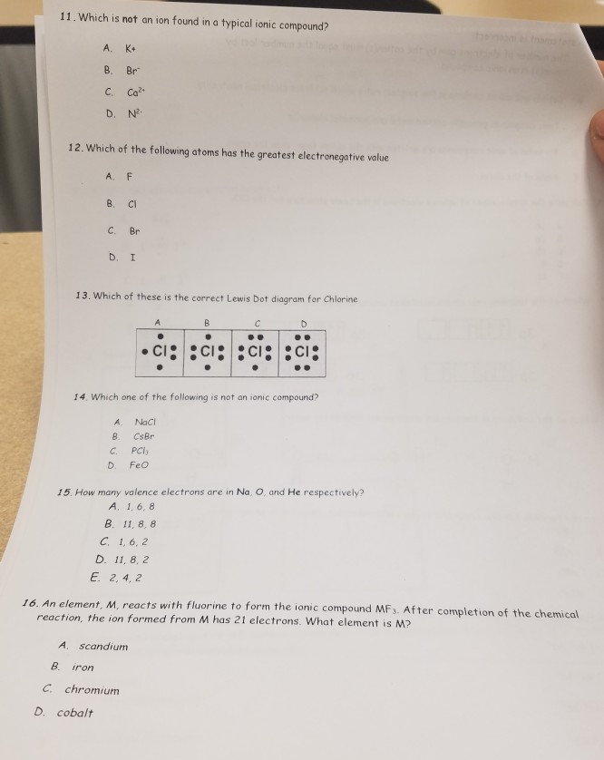 Solved 11. Which Is Not An Ion Found In A Typical Ionic | Chegg.com Solved 11. Which Is Not An Ion Found In A Typical Ionic | Chegg.com
