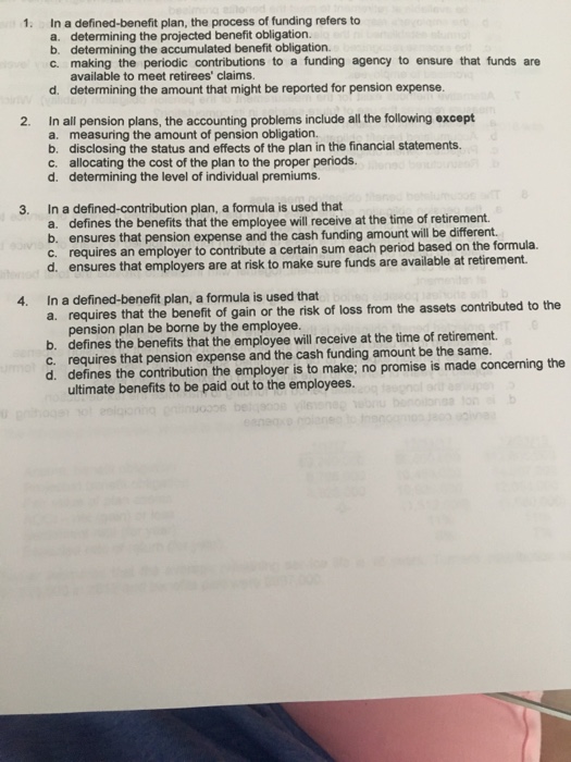 In A Defined Benefit Plan The Process Of Funding Chegg Com